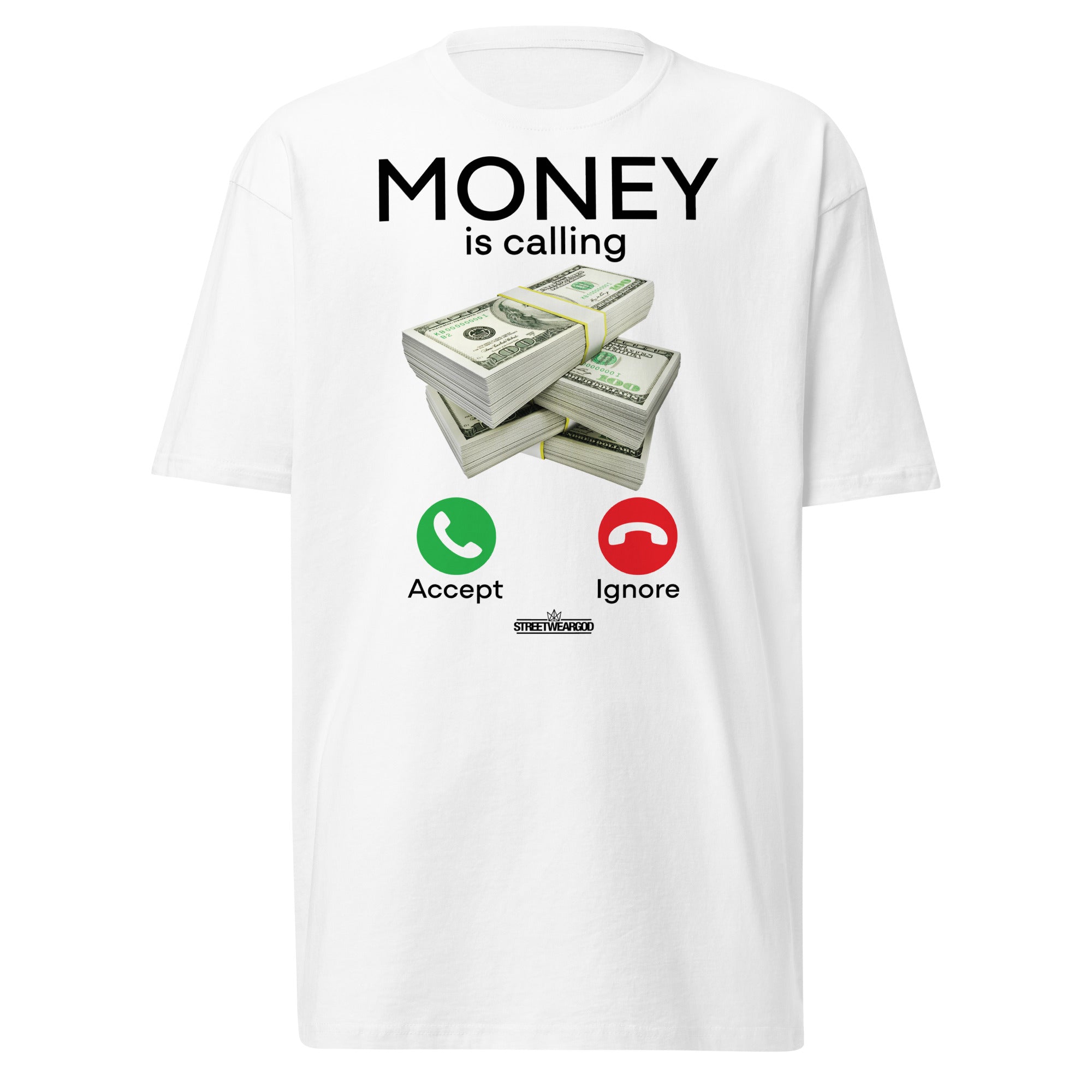 MONEY IS CALLING WHITE premium heavyweight tee