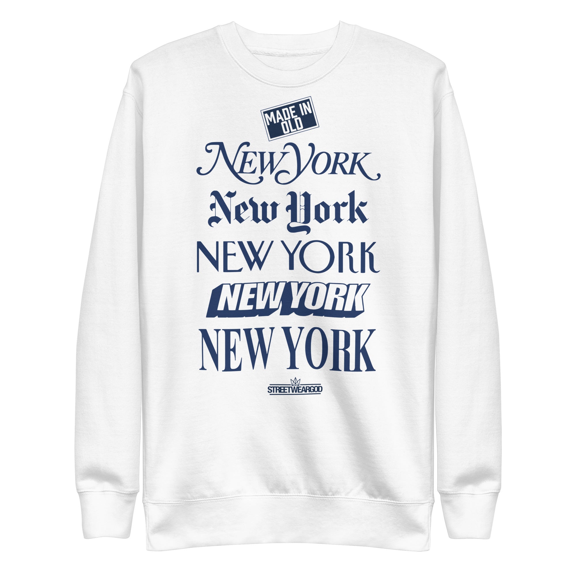 MADE IN OLD NEW YORK WHITE Premium Sweatshirt
